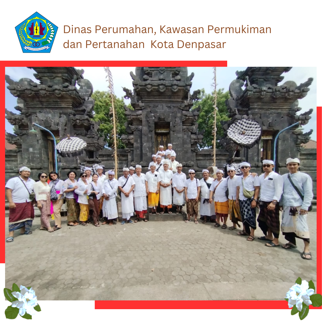 Titra Yatra Dinas Perumahan, Kawasan Permukiman dan Pertanahan Kota Denpasar ke Pura Segara Rupek