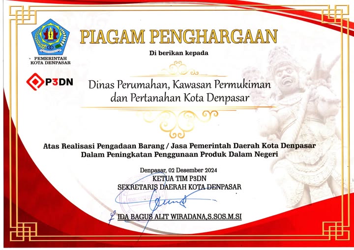 Dinas Perumahan, Kawasan Permukiman dan Pertanahan Kota Denpasar menerima Penghargaan Atas Realisasi