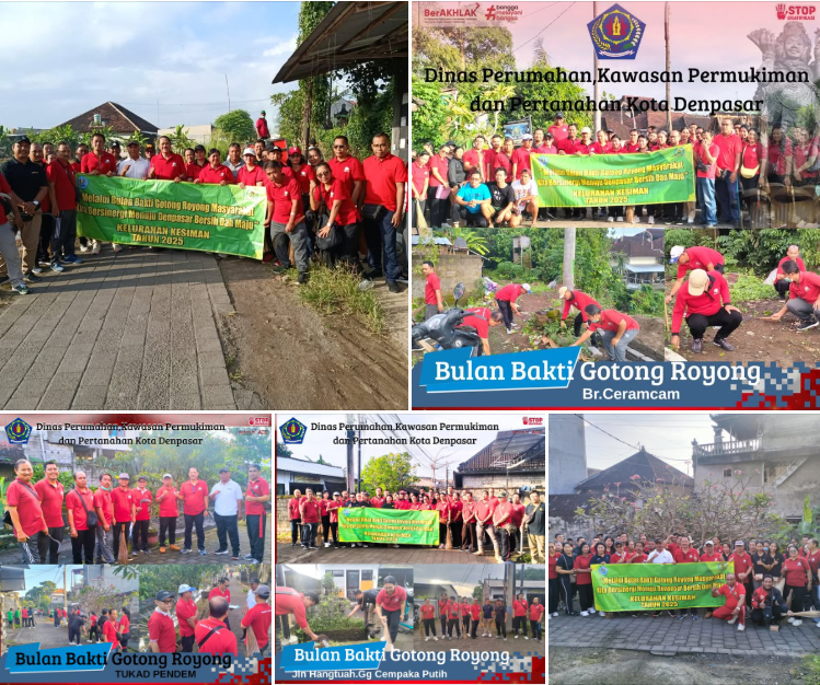 Pelaksanaan Bulan Bakti Gotong Royong Masyarakat di Kelurahan Kesiman tahun 2025