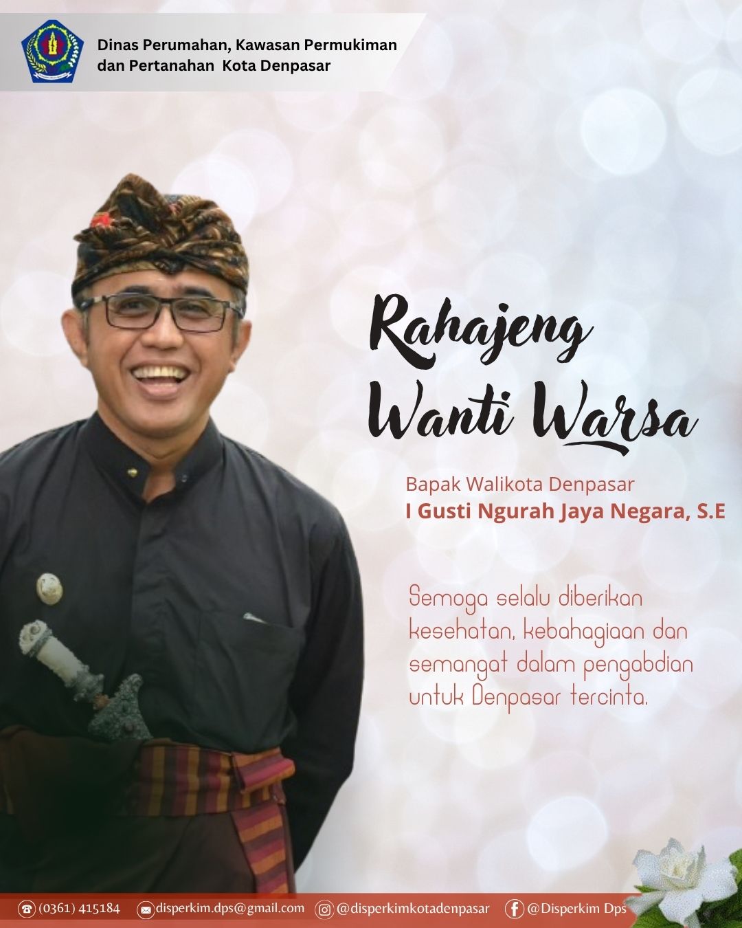 Selamat Ulang Tahun Bapak Walikota Denpasar
