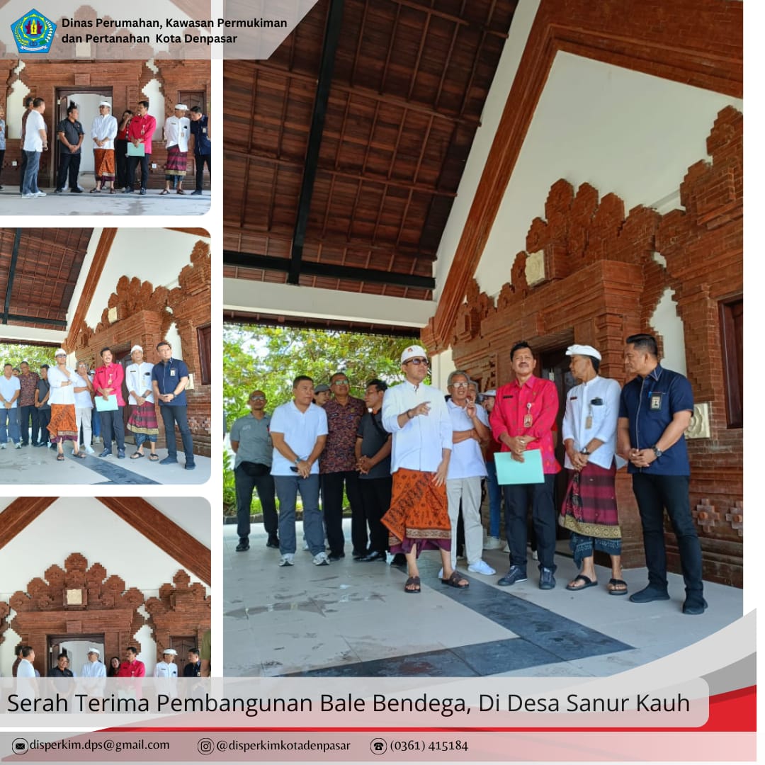 Serah terima Pembangunan Bale Bendega di Desa Sanur Kauh