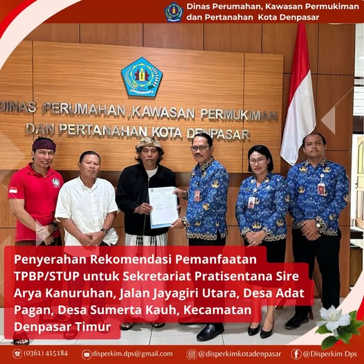 Penyerahan Rekomendasi Pemanfaatan TPBP/STUP untuk Sekretariat Pratisentana Sire Arya Kanuruhan