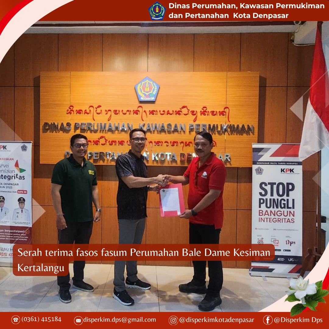 Serah terima fasos fasum Perumahan Bale Dame Kesiman Kertalangu